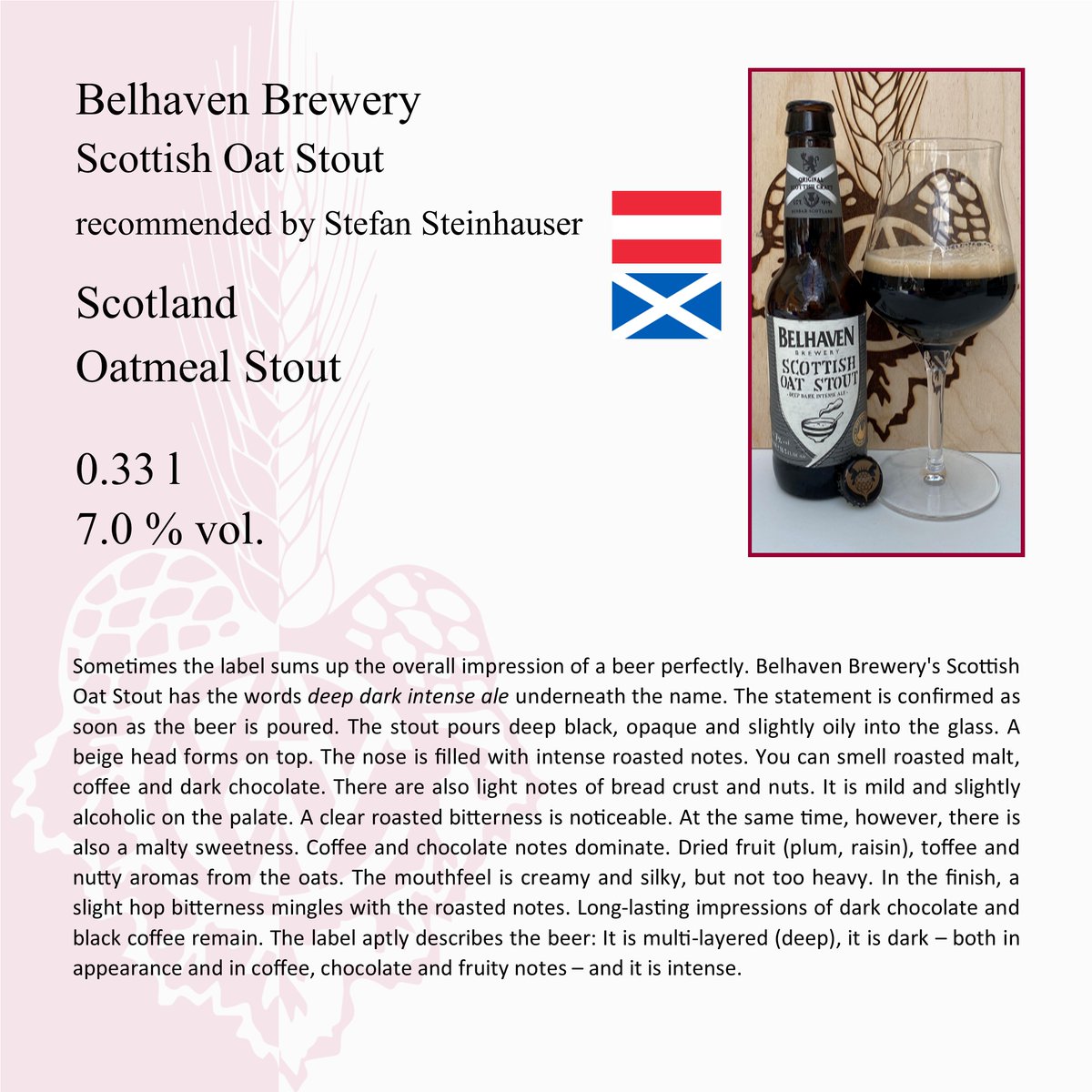derCAW's tweet photo. Beer of the Week

Belhaven Brewery – Scottish Oat Stout
recommended by Stefan Steinhauser

Scotland
Oatmeal Stout

0.33 l
7.0 % vol.

#CAW #CAW_BeerOfTheWeek #BeerTasting #BeerRecommendation #Beer #Scotland #OatmealStout #Oatmeal #Stout https://t.co/uawYZtATYC