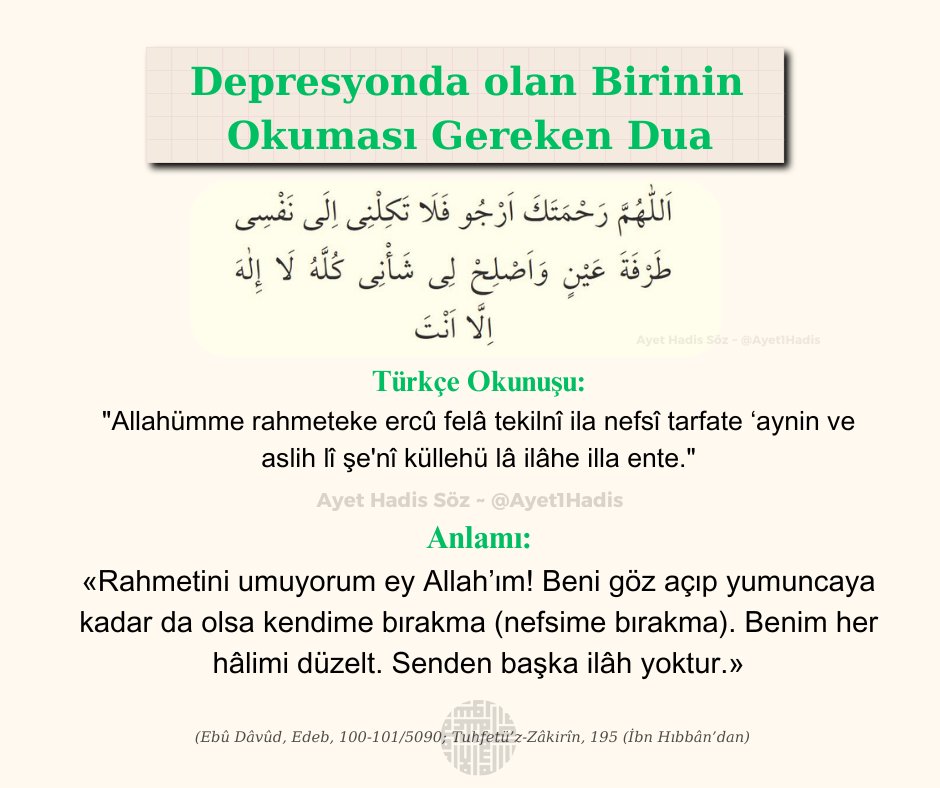 ▫️ Depresyonda olan birinin okuması gereken dua: