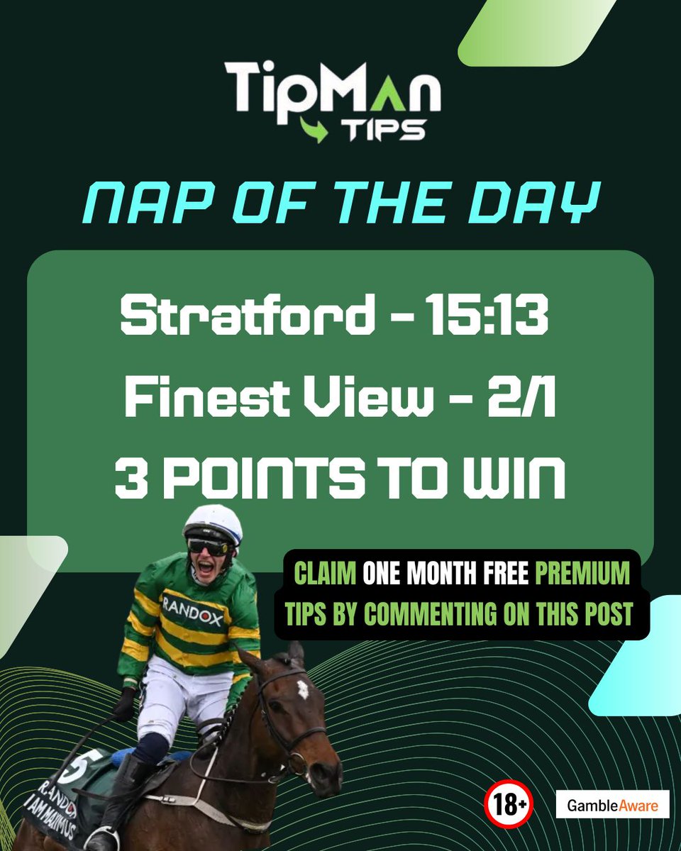 Tipman Tips (@tip_man_tips) on Twitter photo π© NAP of the Day β 20 July
π Stratford 15:13 β Finest View (2/1)
π J: Tom Cannon | T: Alan King
Goes for a four-timer β strong claims again π₯
π Free daily racing + football tips
π Full write-up π tipmantips.com/horse-racing-tβ¦
π¬ Reply βFREEβ for 1 month of premium tips
#NAP π© NAP of the Day β 20 July
π Stratford 15:13 β Finest View (2/1)
π J: Tom Cannon | T: Alan King
Goes for a four-timer β strong claims again π₯
π Free daily racing + football tips
π Full write-up π tipmantips.com/horse-racing-tβ¦
π¬ Reply βFREEβ for 1 month of premium tips
#NAP