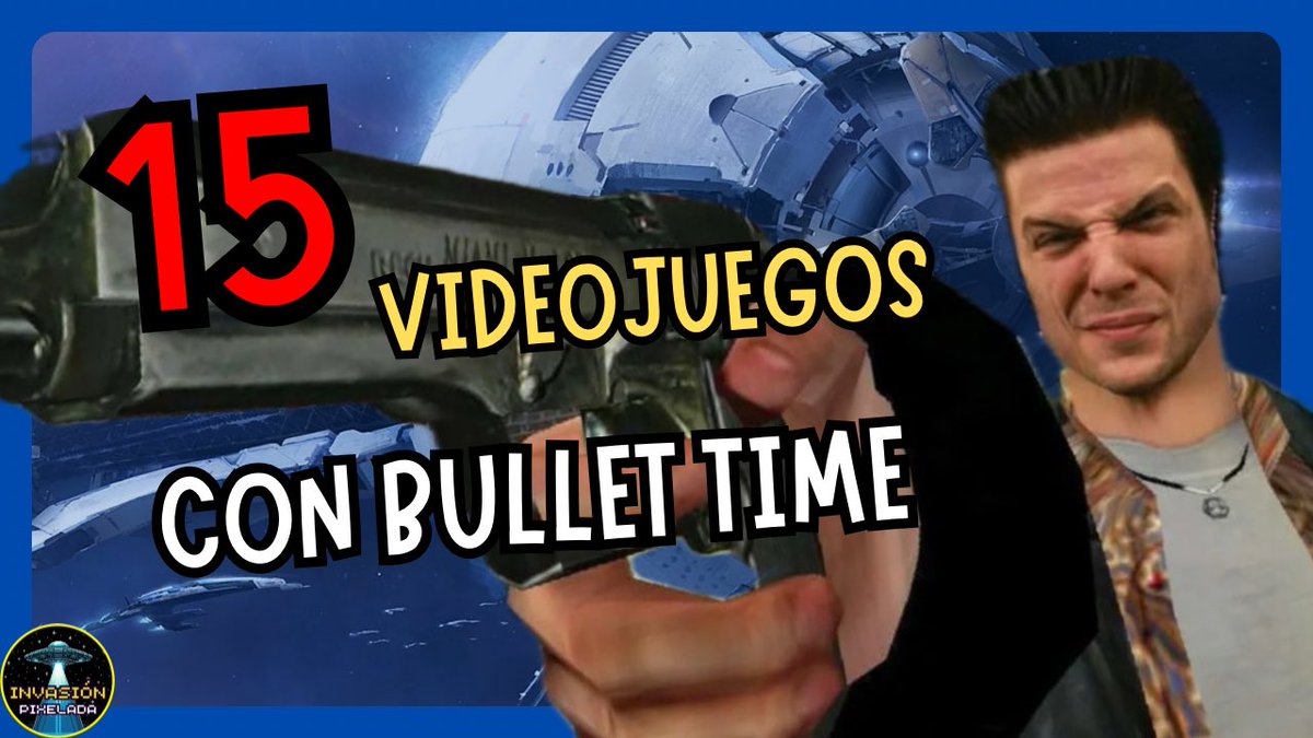 💥 15 videojuegos con BULLET TIME de todos los tiempos 

👉🏻 youtu.be/4qXHGmXtGHQ?si… 

#videojuegos