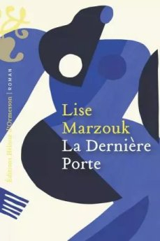 Babelio (@babelio) on Twitter photo <a href="/EditionsHO/">Éditions Heloïse d’Ormesson</a> Nouvelle critique sur La Dernière Porte de Lise Marzouk sur Babelio : Ce livre est un cadeau, cadeau de la vie. 10 histoires, 10 portes à ouvrir avec comme fil conducteur une personne, Clémence.
J'ai beaucoup aimé. Ce l... ift.tt/tmRwQr4 <a href="/EditionsHO/">Éditions Heloïse d’Ormesson</a> Nouvelle critique sur La Dernière Porte de Lise Marzouk sur Babelio : Ce livre est un cadeau, cadeau de la vie. 10 histoires, 10 portes à ouvrir avec comme fil conducteur une personne, Clémence.
J'ai beaucoup aimé. Ce l... ift.tt/tmRwQr4