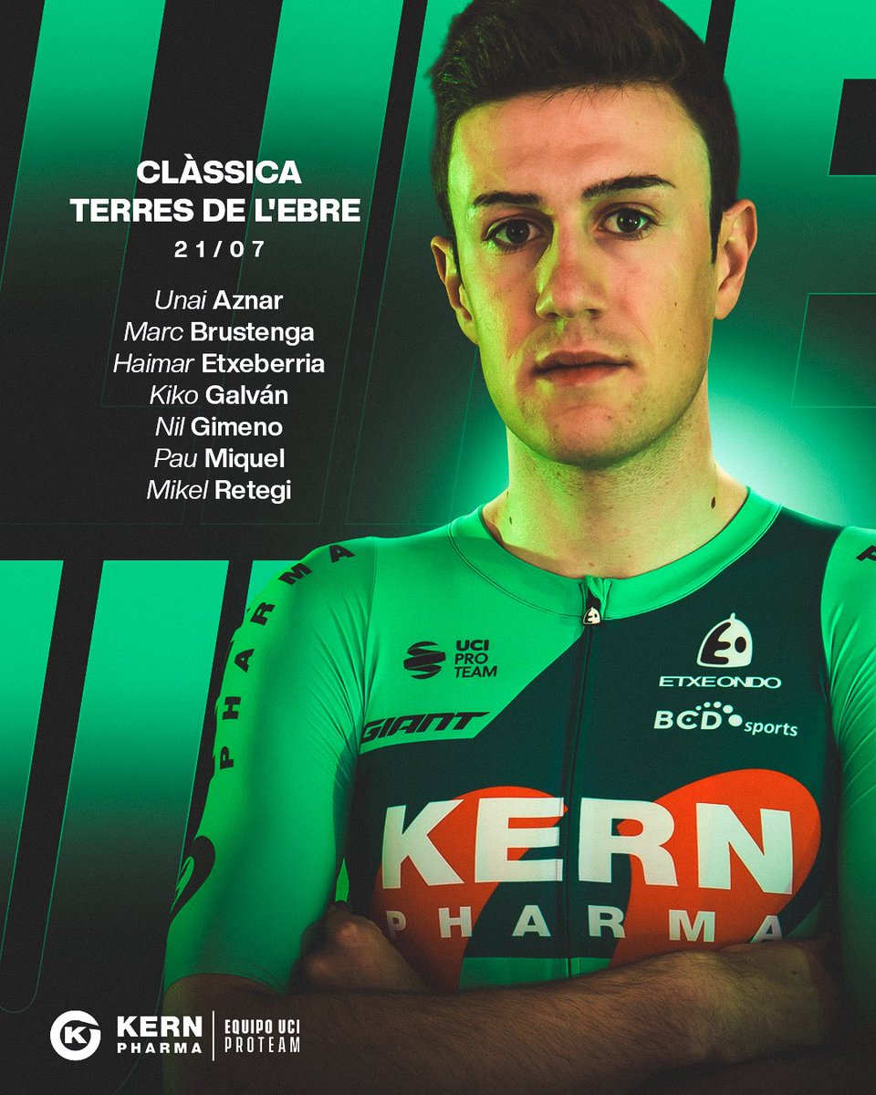 Equipo Kern Pharma (@eqkernpharma) on Twitter photo 👀 Esta será nuestra alineación para disputar la segunda edición de la <a href="/classicadelebre/">Clàssica Terres de l’Ebre</a>
🟢 Unai Aznar
🟢 Marc Brustenga
🟢 Haimar Etxeberria
🟢 Kiko Galván
🟢 Nil Gimeno
🟢 Pau Miquel
🟢 Mikel Retegi 👀 Esta será nuestra alineación para disputar la segunda edición de la <a href="/classicadelebre/">Clàssica Terres de l’Ebre</a>
🟢 Unai Aznar
🟢 Marc Brustenga
🟢 Haimar Etxeberria
🟢 Kiko Galván
🟢 Nil Gimeno
🟢 Pau Miquel
🟢 Mikel Retegi