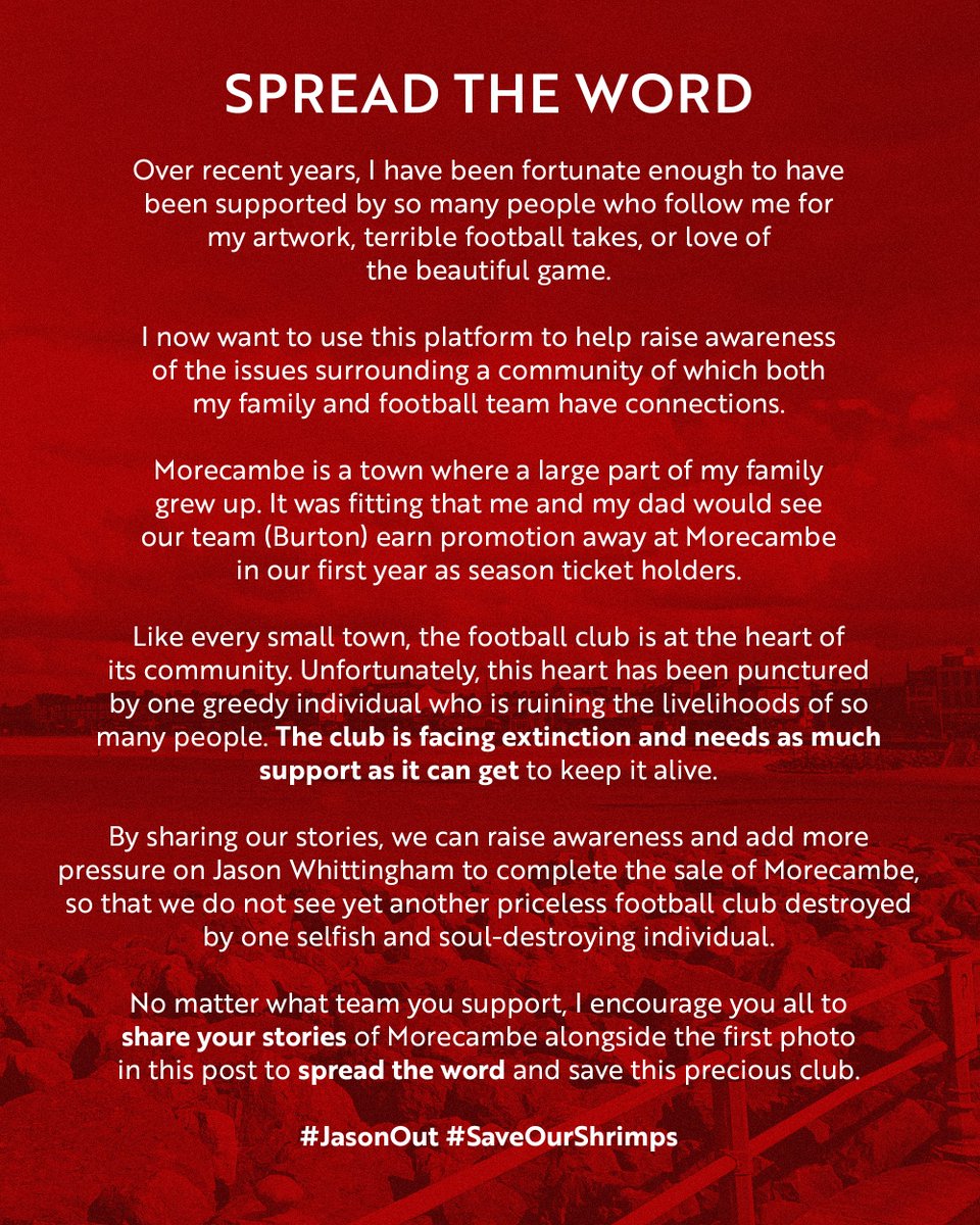 SPREAD THE WORD 🦐

Morecambe Football Club cannot be left to die.

#JasonOut #SaveOurShrimps