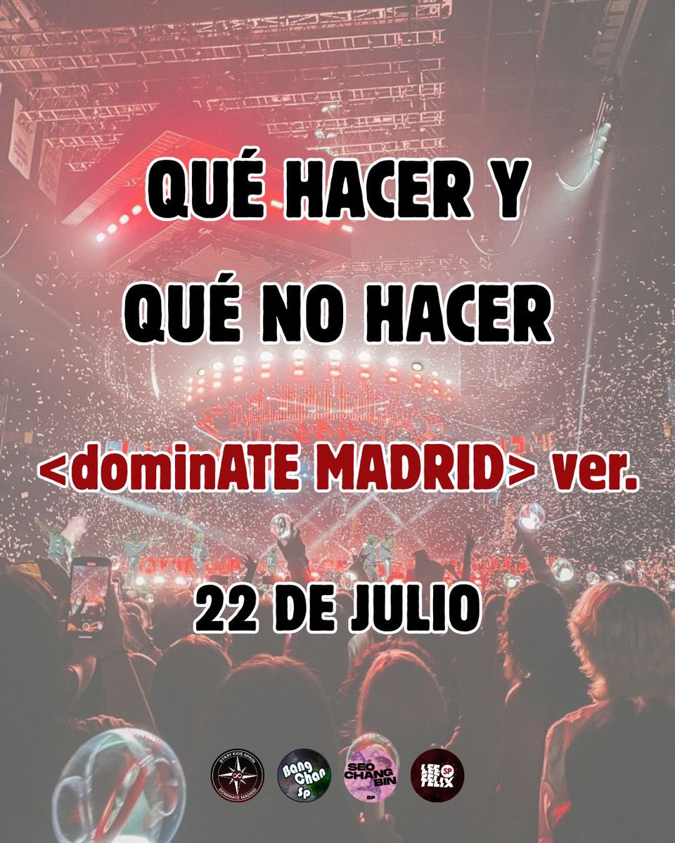 StrayKids_Spain's tweet photo. 🎤 [INFO - dominATE MADRID] 🇪🇸

STAY, ya no queda nada para ver a los chicos en directo🥺

Aquí os dejamos una guía de lo que sí y lo que no hacer antes y durante el concierto para que vivamos la mejor experiencia posible💥

#SKZGonnaRockSpain #StrayKidsInSpain
#dominATE_Madrid https://t.co/nsYC3Ua1zn