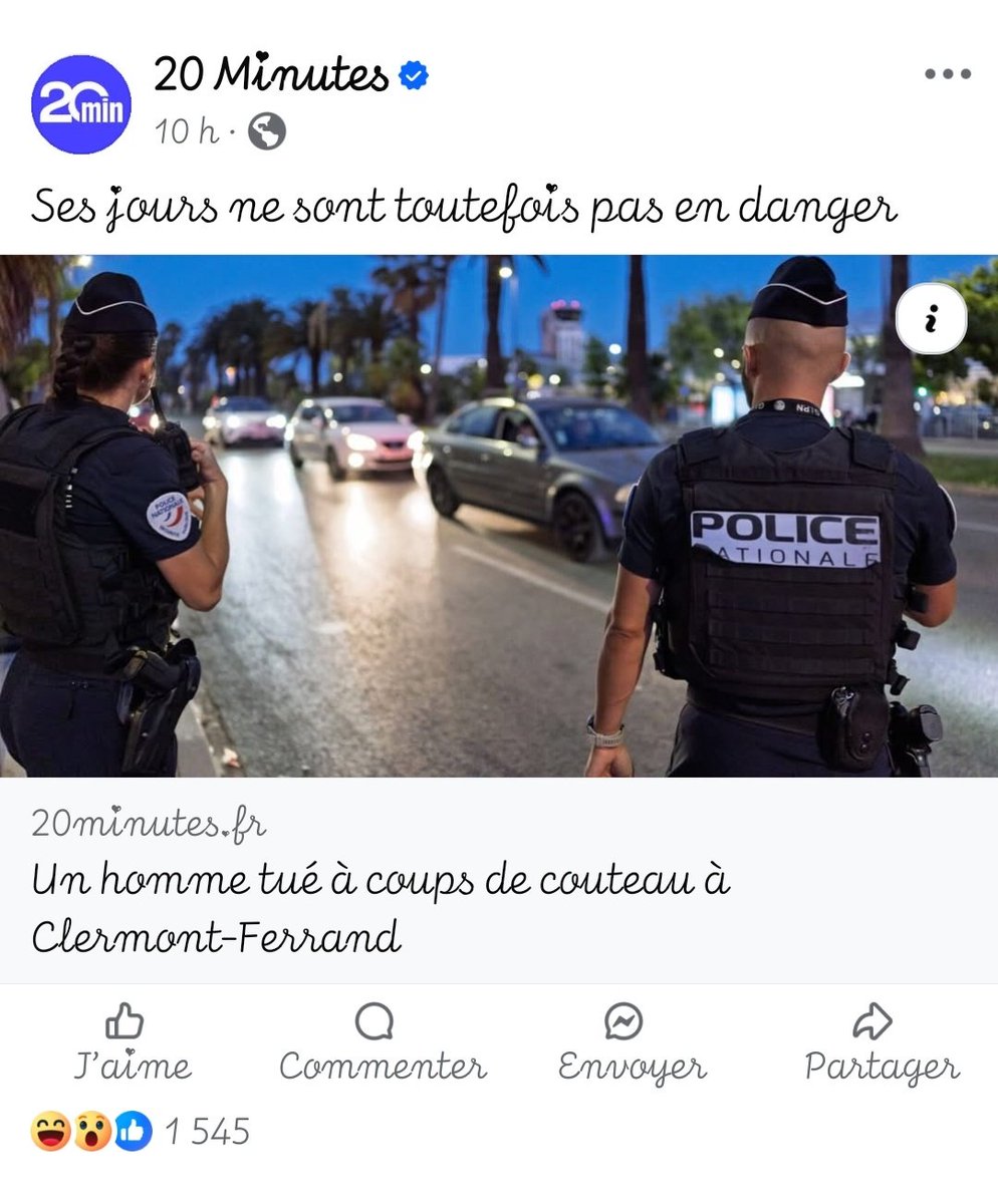 🙄🙄 Compliqué d'ajouter "Un deuxième homme blessé, ses jours..."