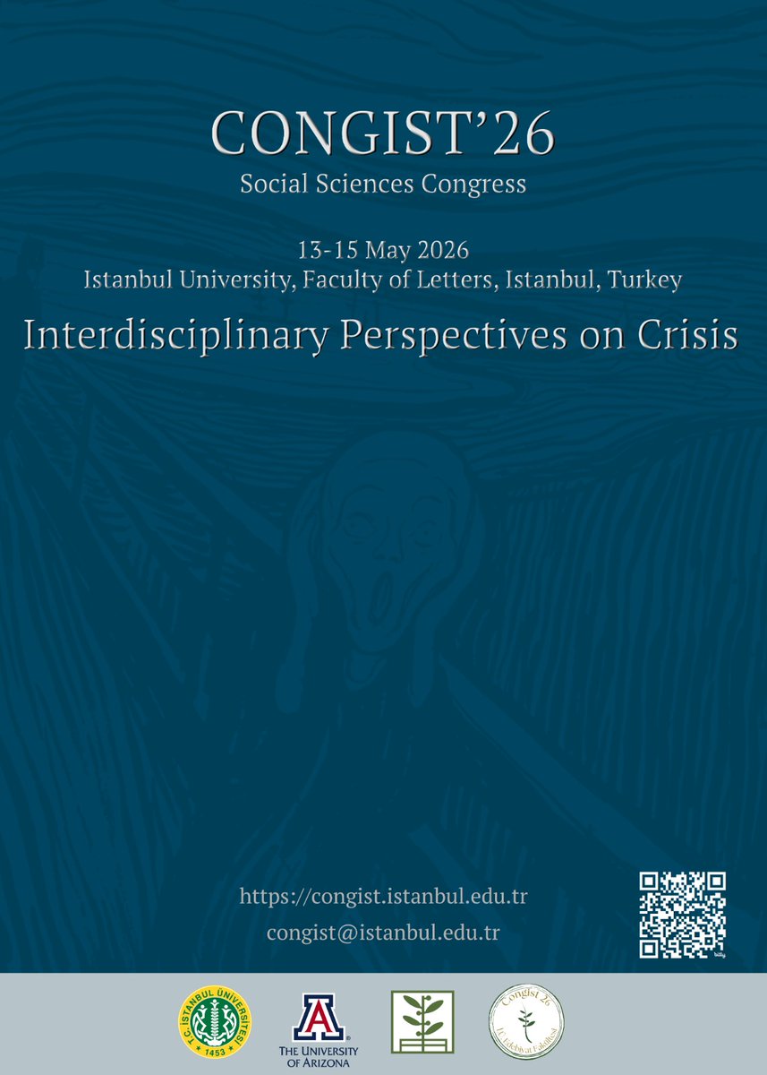 📢📢📢
The 4th CONGIST
May 13–15, 2026
Faculty of Letters, Istanbul University
Theme: Interdisciplinary Perspectives on Crisis
Deadline for abstract submissions: September 15, 2025
🔗eventedebiyat.istanbul.edu.tr/e/congist26