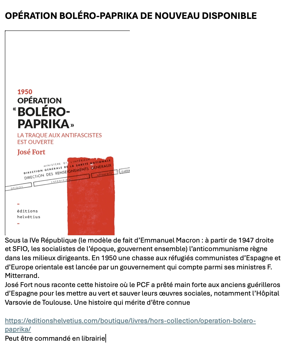 Opération Boléro-Paprika de José Fort est de nouveau disponible.
Commandes en librairie ou sur editionshelvetius.com