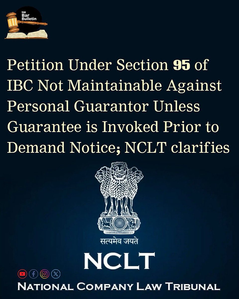 thebarbulletin's tweet image. Petition Under Section 95 of IBC Not Maintainable Against Personal Guarantor unless Guarantee is invoked prior to demand notice; NCLT clarifies

Read more
thebarbulletin.com/petition-under…

#petition #section95 #maintainable #personalguarantor #demandnotice #NCLT #thebarbulletin #legalnews