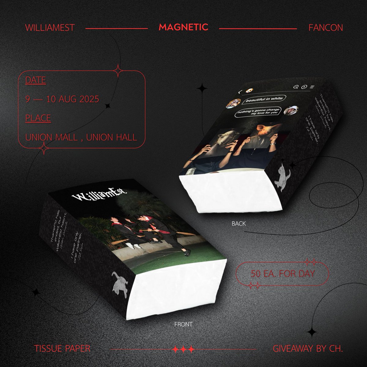 pls rt

giveaway for WilliamEst besties — westies 
at #WilliamEstFancon 
mini facial tissues pack (filled with love)

Date : August 9-10th, 2025
• 50 packs each day

given by <a href="/17qqlueimy/">myrtille17%♡ᵎ</a>, <a href="/fmp_twt_/">มอปอ 🎈</a>, <a href="/dreamurys/">dreami 𐙚</a>
Designed by <a href="/fmp_twt_/">มอปอ 🎈</a> 

hope to see you around 
#WilliamEst