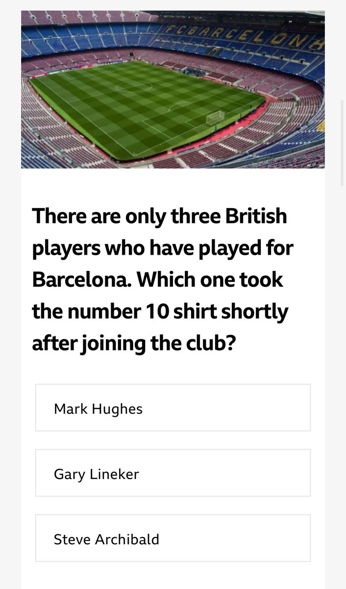 Astonishing lack of knowledge about the history of Barca by <a href="/BBCSport/">BBC Sport</a> in their quiz. With respect to the importance of <a href="/GaryLineker/">Gary Lineker</a> &amp; <a href="/SteveArchibald8/">Steve Archibald</a> they were preceded by British players who were integral to the club: George Pattullo, Alex Steel, Jack Greenwell, Billy Lambe…
