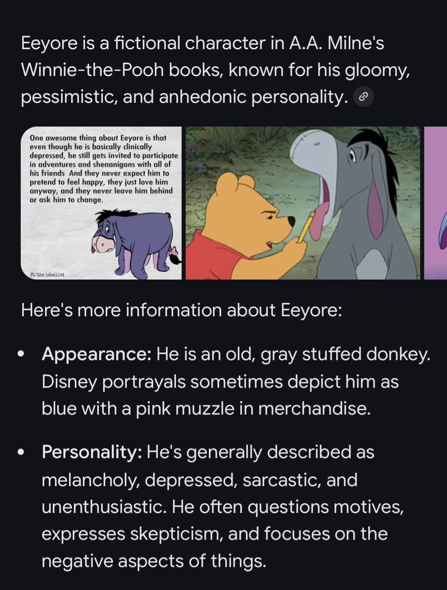 528_Herts's tweet image. Sum deez bio’s complicated.
Eeyore is a gloomy, pessimistic character, known for his droopy demeanor, slow speech, and perpetually losing his tail. His personality contrasts with the cheerful optimism of other characters, making him a melancholic but endearing figure. Eeyore’s…