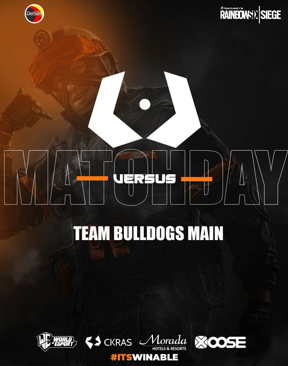 #MATCHDAY #RainbowSix Main Team

🌎Rainbow Six Siege: Ultimate League #2
🆚Team Bulldogs Main
⏰20:00 CEST
📺N/A

Powered by:
<a href="/myckras/">CKRAS.com</a>
<a href="/XOOSEtweet/">XOOSE.de</a>
morada.de 
<a href="/WOEbootcamp/">WORLD OF ESPORT</a>

#itsWinable