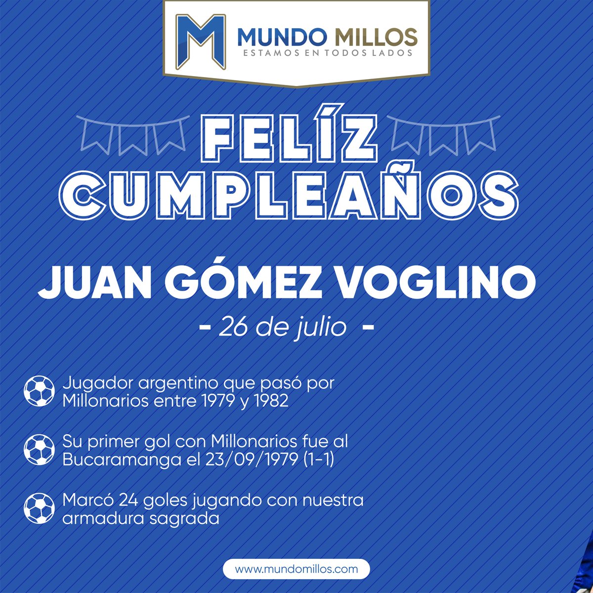 MundoMillos's tweet image. #CUMPLEAÑOS Volante argentino, pasó por #Millonarios entre 1979 y 1982, anotando 24 goles con nuestra camiseta.
Felictamos a Juan Antonio Gómez Voglino hoy en su cumpleaños 78 🎁🎂🍾🎉🥳🪅
#EstamosEnTodosLados