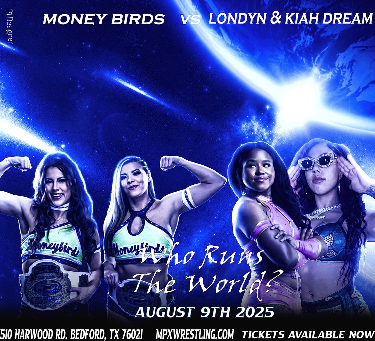 P1Designer's tweet image. New Poster Graphic Design I created for @MPXWrestling for August 9th 2025 #WhoRunsTheWorld
#TheMoneyBirds @gigiwrestling @wrestleladybird vs @itsLondynDior & @kiahdream