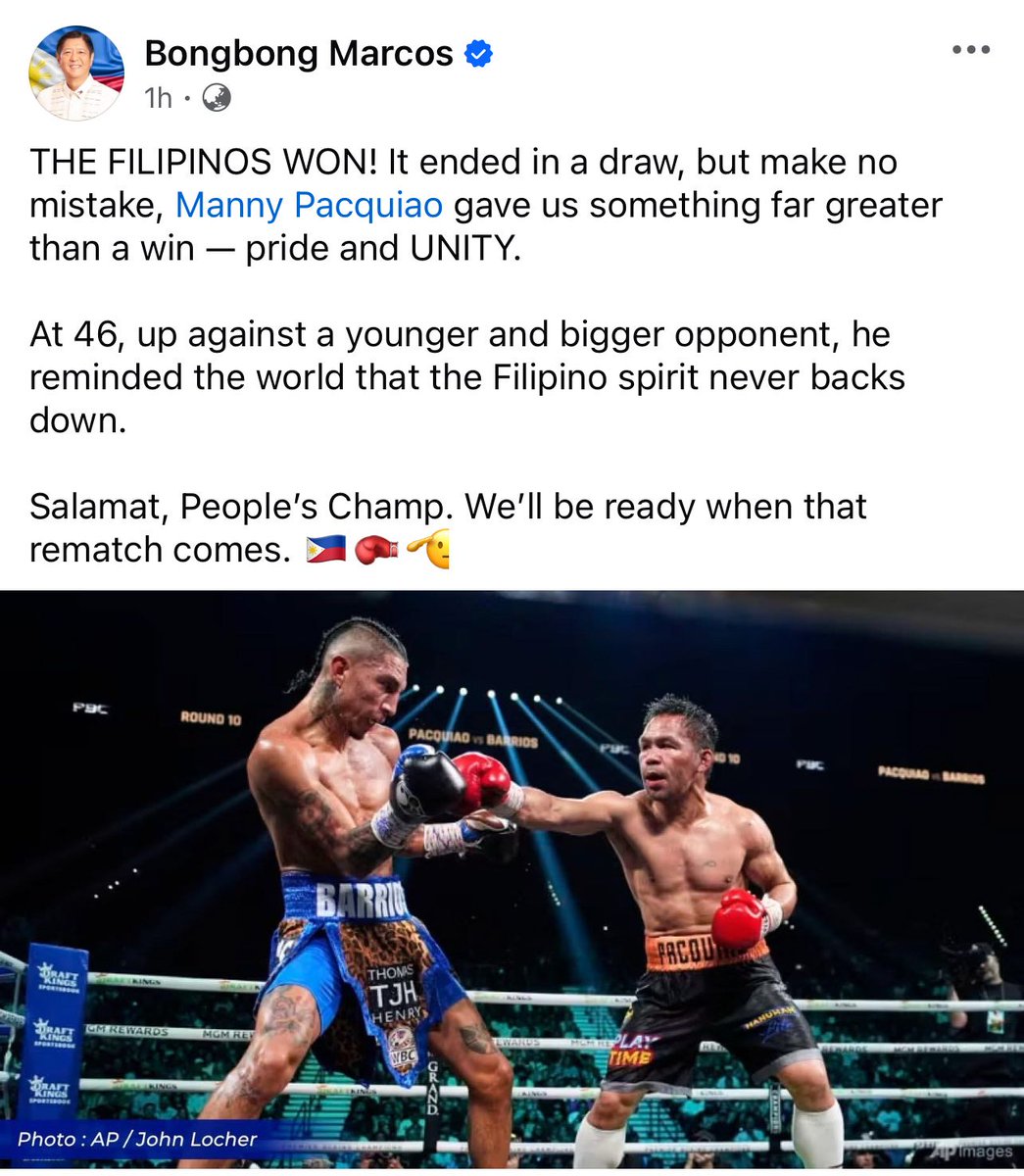 FILIPINOS WON. President Ferdinand R. Marcos Jr. cheers Manny Pacquiao for giving Filipinos inspiration and uniting the country in his WBC welterweight title bout against Mario Barrios on Sunday (July 20, 2025) in Las Vegas.

“THE FILIPINOS WON! It ended in a draw, but make no