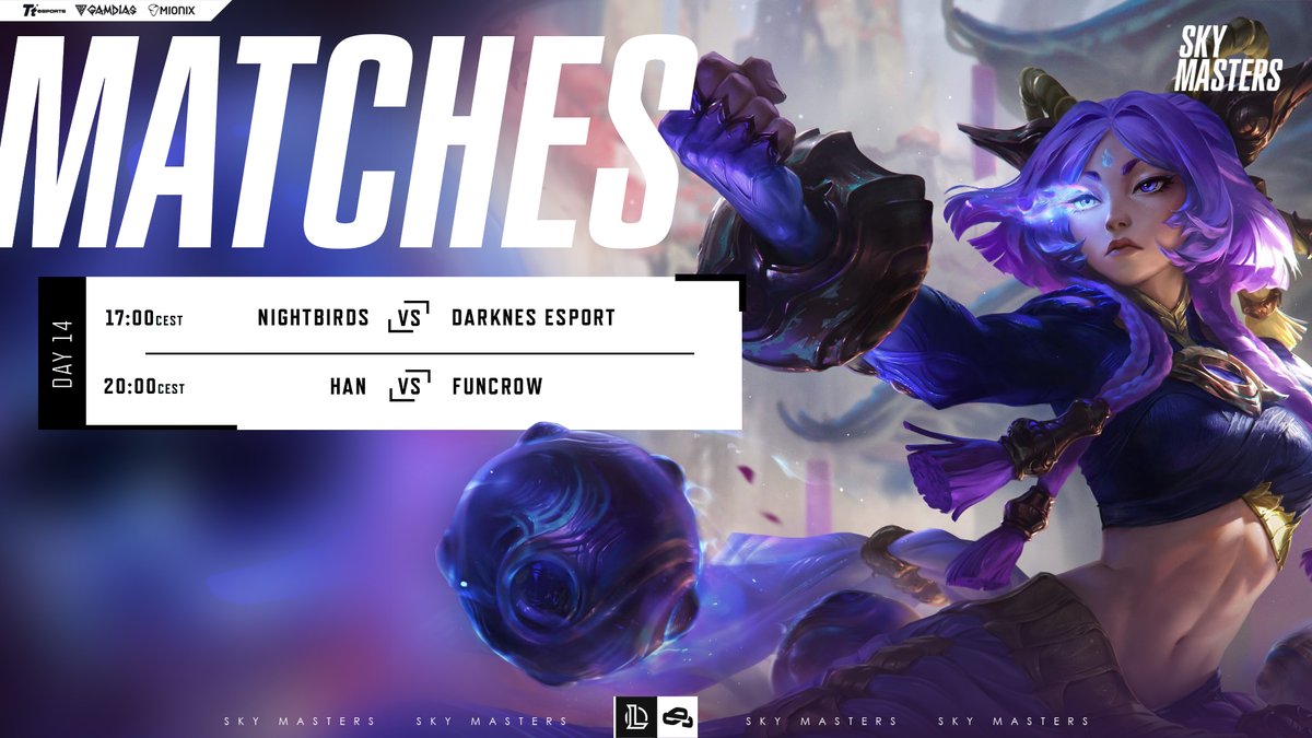 Sky Masters (@skymasterspro) on Twitter photo Today's match schedule:
17:00 CEST <a href="/Nightbirds_LoL/">Nightbirds</a> vs <a href="/EsportDarknes/">Darknes esport</a>
20:00 CEST HAN vs <a href="/funcrowgg/">Fun crow</a>
STREAM - twitch.tv/skymastersespo…
#skymasters #LeagueOfLegends #eSports Today's match schedule:
17:00 CEST <a href="/Nightbirds_LoL/">Nightbirds</a> vs <a href="/EsportDarknes/">Darknes esport</a>
20:00 CEST HAN vs <a href="/funcrowgg/">Fun crow</a>
STREAM - twitch.tv/skymastersespo…
#skymasters #LeagueOfLegends #eSports