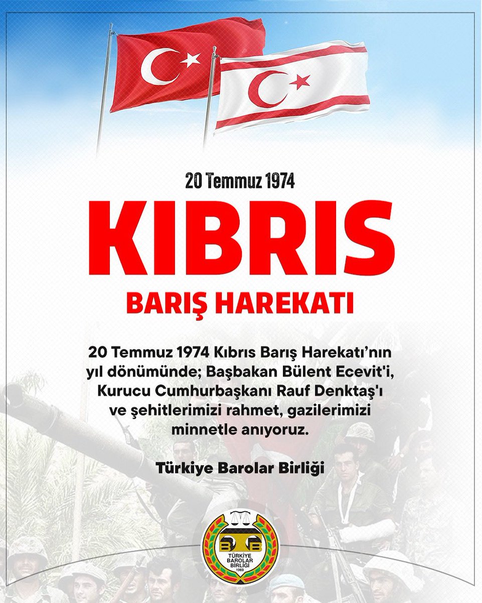 20 Temmuz 1974 Kıbrıs Barış Harekatı’nın yıl dönümünde; Başbakan Bülent Ecevit'i, Kurucu Cumhurbaşkanı Rauf Denktaş'ı ve şehitlerimizi rahmet, gazilerimizi minnetle anıyoruz. 

Türkiye Barolar Birliği 

#KıbrısBarışHarekatı