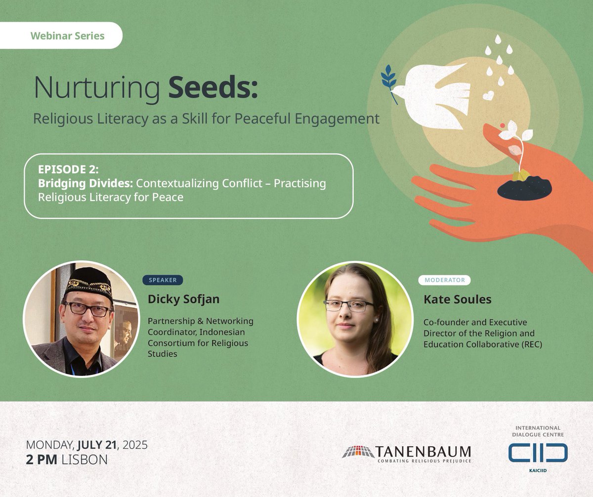 KAICIID's tweet image. 🕊️ Episode 2 of 3:
Bridging Divides: Practising Religious Literacy for #Peace
🗓️ 21 July | 30-minute #webinar
🎙️ Dr. Dicky Sofjan
🔗 shorturl.at/HjZN6
Explore how religious literacy fosters #peacebuilding in conflict zones through inclusive, community-led approaches.…