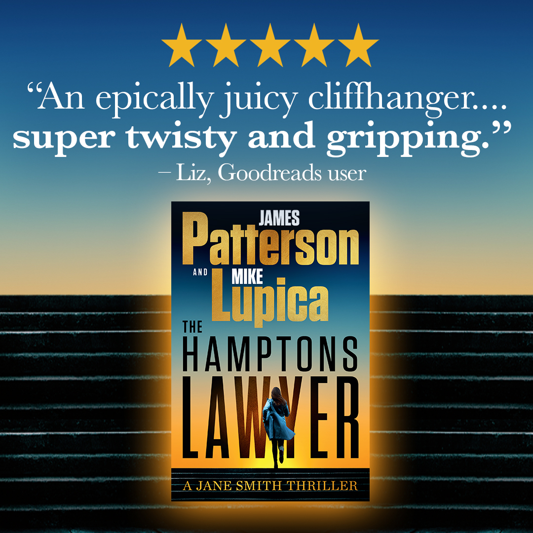 JP_Books's tweet image. Early readers are raving about THE HAMPTONS LAWYER, coming tomorrow from me and @MikeLupica! bit.ly/3YO68QD
“An epically juicy cliffhanger. ... super twisty and gripping.” —Liz, Goodreads Reviewer (5 stars)
“I love Jane Effing Smith! What a badass this woman is.”…
