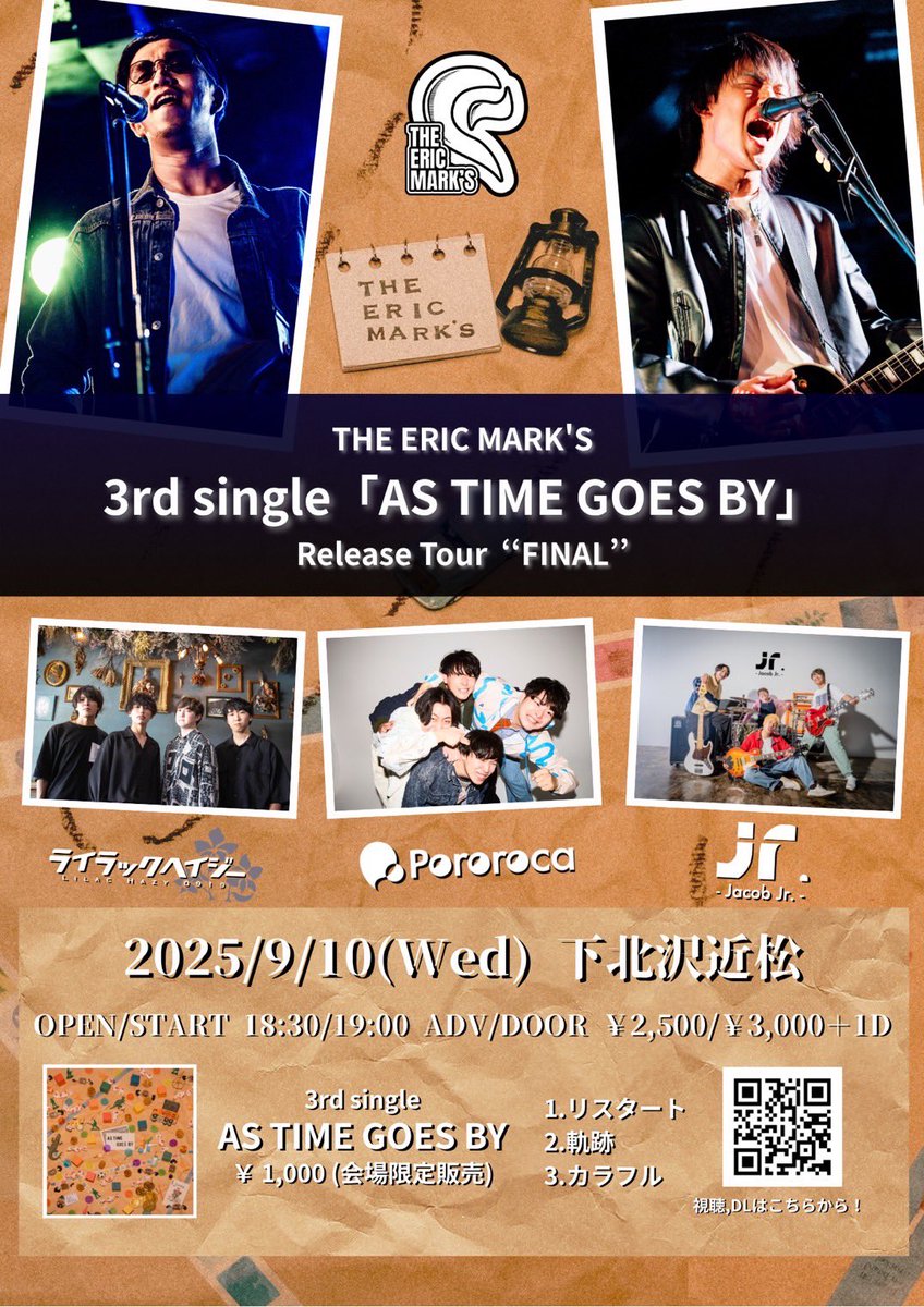 THEERICMARKS1's tweet photo. 【🔥ツアーファイナル🔥】

2025/09/10
下北沢近松

THE ERIC MARK'S 3rd Single
「AS TIME GOES BY」 Release Tour Final

w/Jacob Jr.
Pororoca
ライラックヘイジー

OPEN/START 18:30/19:00
ADV/DOOR ¥2,500-/¥3,000-

ツアーファイナル解禁！
全員集合で！！

チケット予約はDMまたは
theericmarks@gmail.comまで