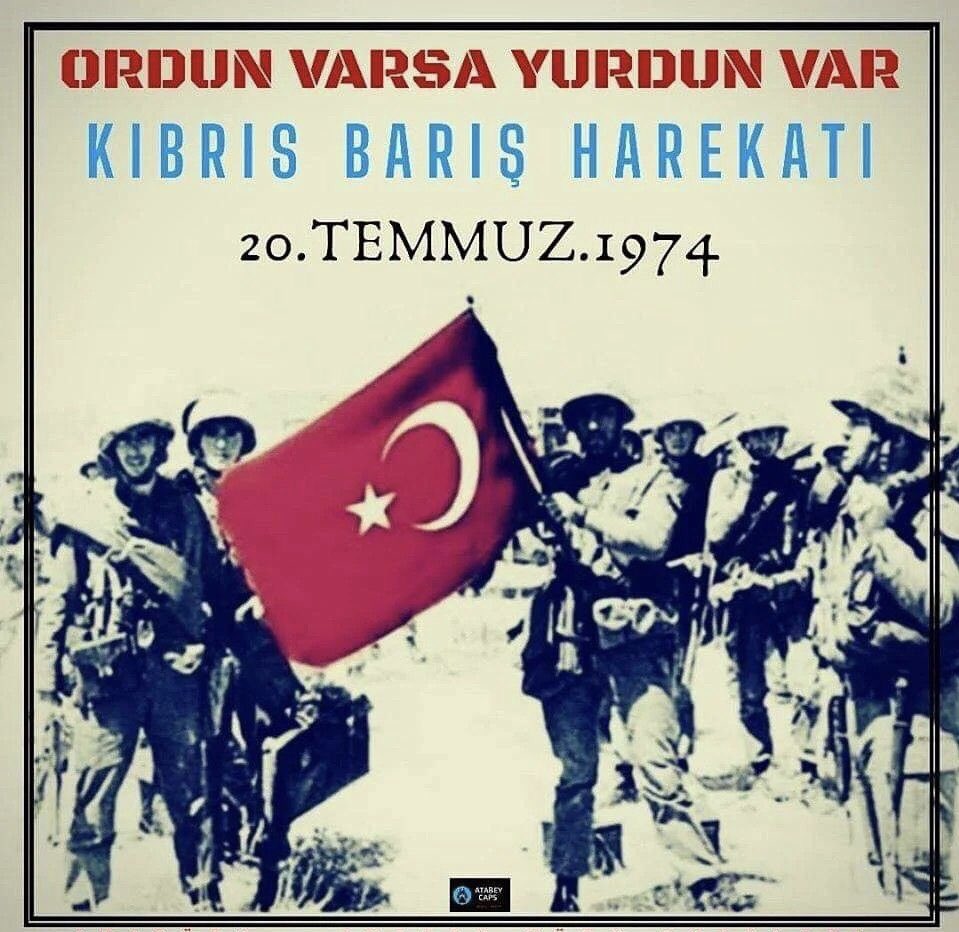 Kıbrıs Barış Harekatının 51. Yıldönümü kutlu olsun.