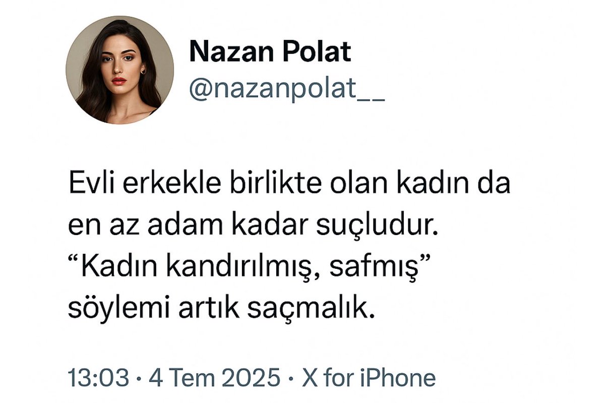 Şu tweeti görünce düşündüm.

Sizce evli biriyle birlikte olan kadın gerçekten “kandırılmış” sayılır mı, yoksa suç ortaklığı mı bu?

Aşağıya yazın, tartışalım.

📷 (Görsel aşağıda)