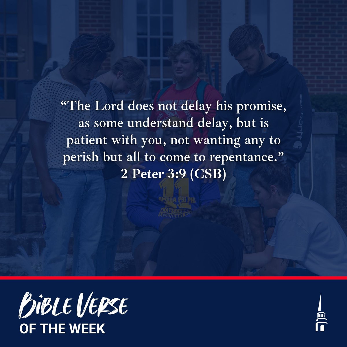 “The Lord does not delay his promise, as some understand delay, but is patient with you, not wanting any to perish but all to come to repentance.”
2 Peter 3:9 (CSB)
•
#BibleVerse #VerseOfTheWeek #GoFurtherBU