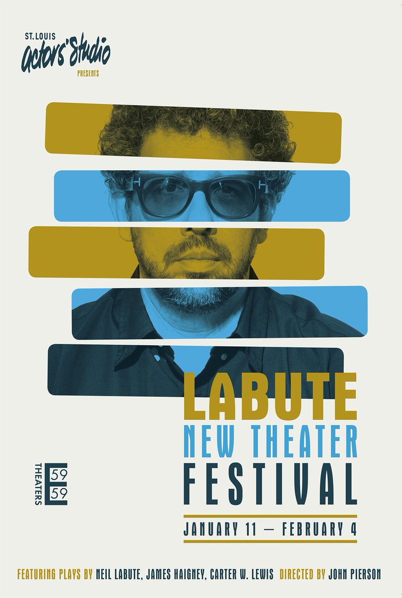 contemptent's tweet image. LABUTE NEW THEATER FESTIVAL. here&apos;s the poster for the 2018 edition of the festival when it rolled into nyc for an engagement. the festival is on again right now in st. louis with six fully staged new plays up in front of an audience each night. come visit. #theater #neillabute