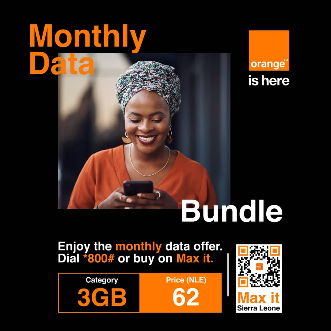 PeterKobba9's tweet image. Monthly Data Bundle
Enjoy the monthly data bundle. Get 3GB for only 62 leones.🥳
Dial *800# or use Max it to buy.
Orange is here.
#orangesl #OrangeMoney #orangeishere #Maxit