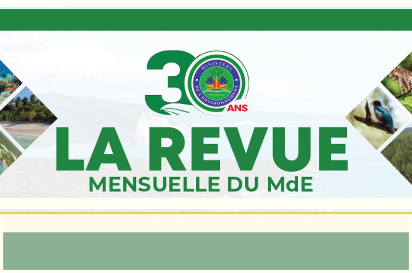 𝐋𝐚 𝐑𝐞𝐯𝐮𝐞 𝐝𝐮 𝐌𝐨𝐢𝐬 𝐝𝐞 𝐉𝐮𝐢𝐧

Le Ministère de l’Environnement vous invite à découvrir les principales activités et avancées du mois de juin 2025, dans le cadre de ses 30 ans d’engagement pour Haïti

📎 Lire la revue ici :
mde.gouv.ht/phocadownload/…

#Haïti #MdE #30Ans