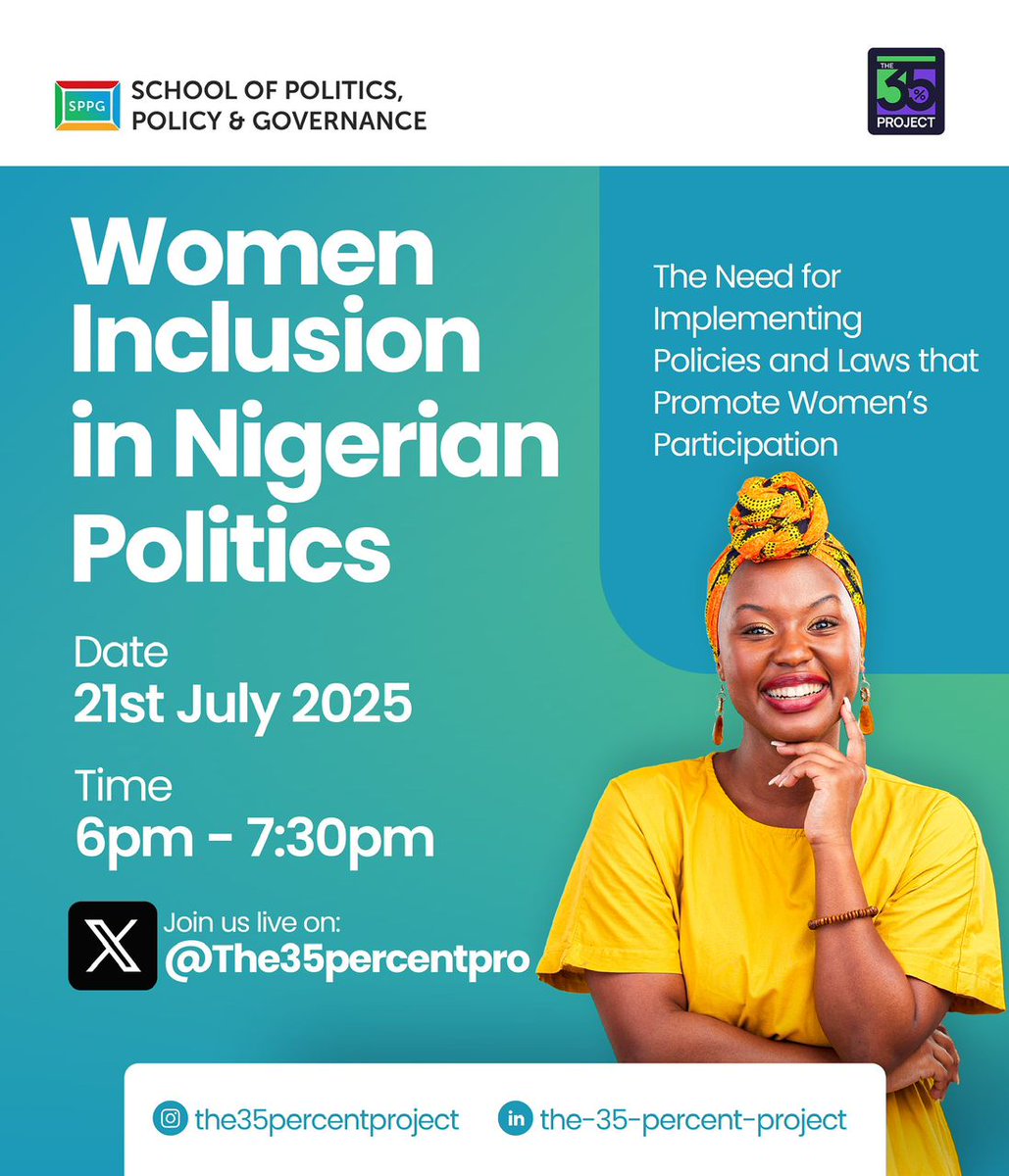 iklima__musa's tweet image. Join us for an important Twitter (X) Live conversation by @TheSPPG as we delve into Women Inclusion in Nigerian Politics, exploring the urgent need to implement policies and laws that support women’s participation.
Live on @The35percentpro