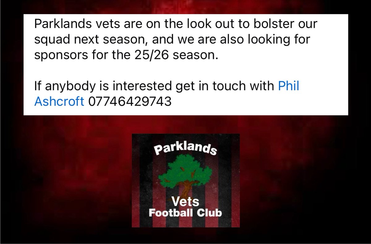 Parklands FC🌳 (@parklandwidi) on Twitter photo <a href="/ParklandsVetsFC/">Parklands Vets FC</a> are on the look out to bolster our squad next season, and we are also looking for sponsors for the 25/26 season.
If anybody is interested get in touch with Phil Ashcroft 07746429743 <a href="/ParklandsVetsFC/">Parklands Vets FC</a> are on the look out to bolster our squad next season, and we are also looking for sponsors for the 25/26 season.
If anybody is interested get in touch with Phil Ashcroft 07746429743