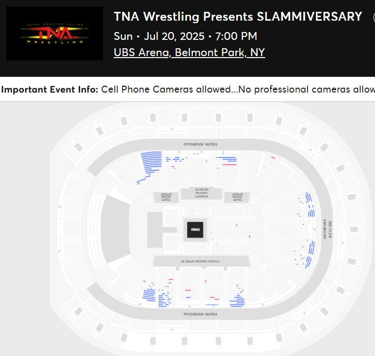 WrestleTix's tweet image. TNA Wrestling: SLAMMIVERSARY
Sun • Jul 20, 2025 • 7:00 PM
UBS Arena, Belmont Park, NY
Available Tickets: 595
Current Setup: 7,045
Tickets Distributed: 6,450
🌅 Morning update
📈 +95 since the last update (1 day ago)
🔢 Total # of seats on map: 16,251
💰 Resale: 53
💵 Cheapest…