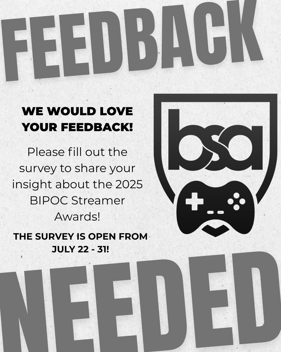 BipocAwards's tweet photo. Did you have any constructive feedback you wanted to share with BSA? Fill out this survey! We want to hear from you! Keep in mind, this survey is NOT annonymous! You have until July 31st!

Survey link: https://t.co/1CDpmgDoLU

#bsa #bipocstreamerawards #bsa2025 #bipoc #bipocontwitch