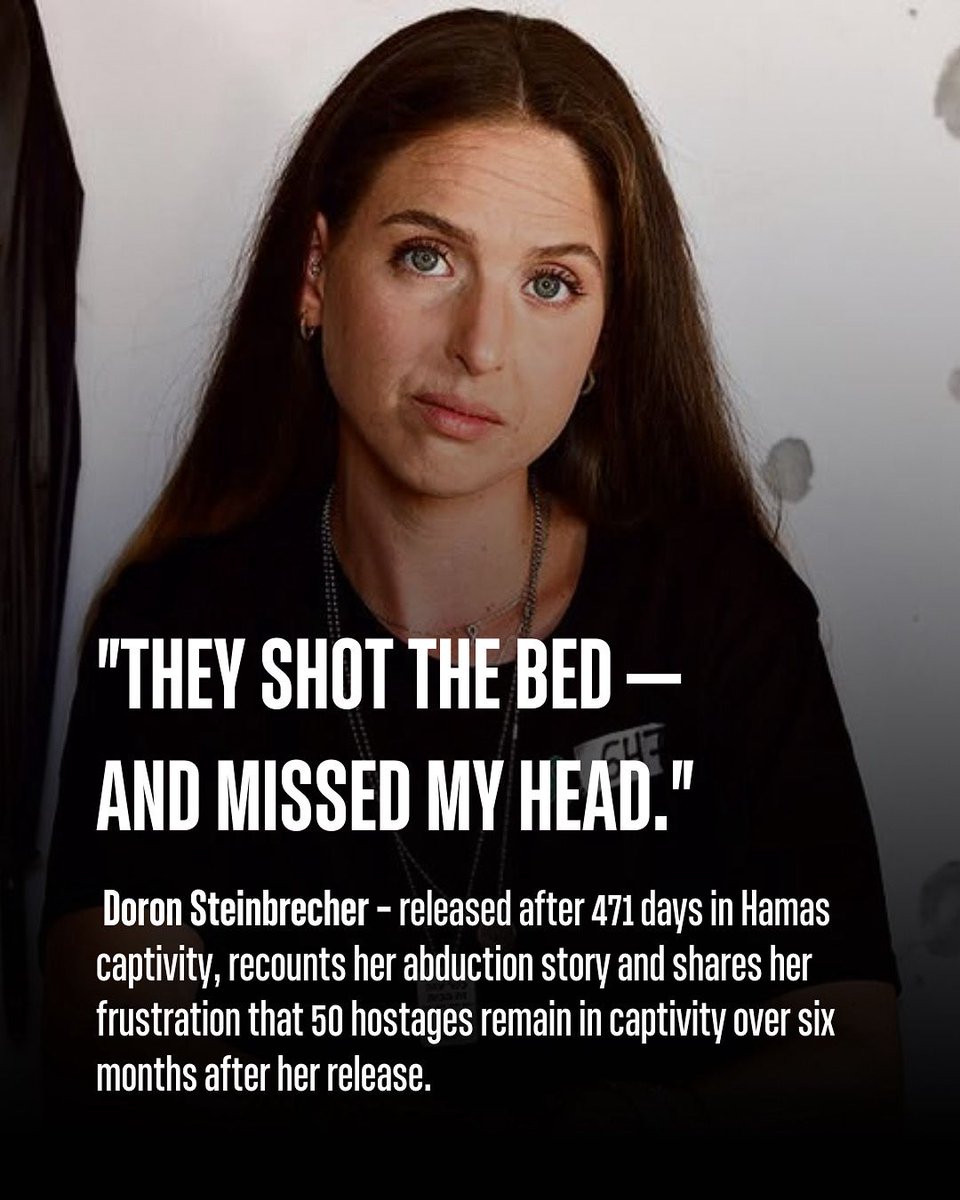 bringhomenow's tweet image. “We’re screaming. We were there. We’re telling you what’s happening. Why won’t anyone listen?״
Captivity survivor Doron Steinbrecher, held for 471 days in Gaza, speaks publicly for the first time about her abduction and the horror that 50 hostages are STILL held in Gaza for 653…