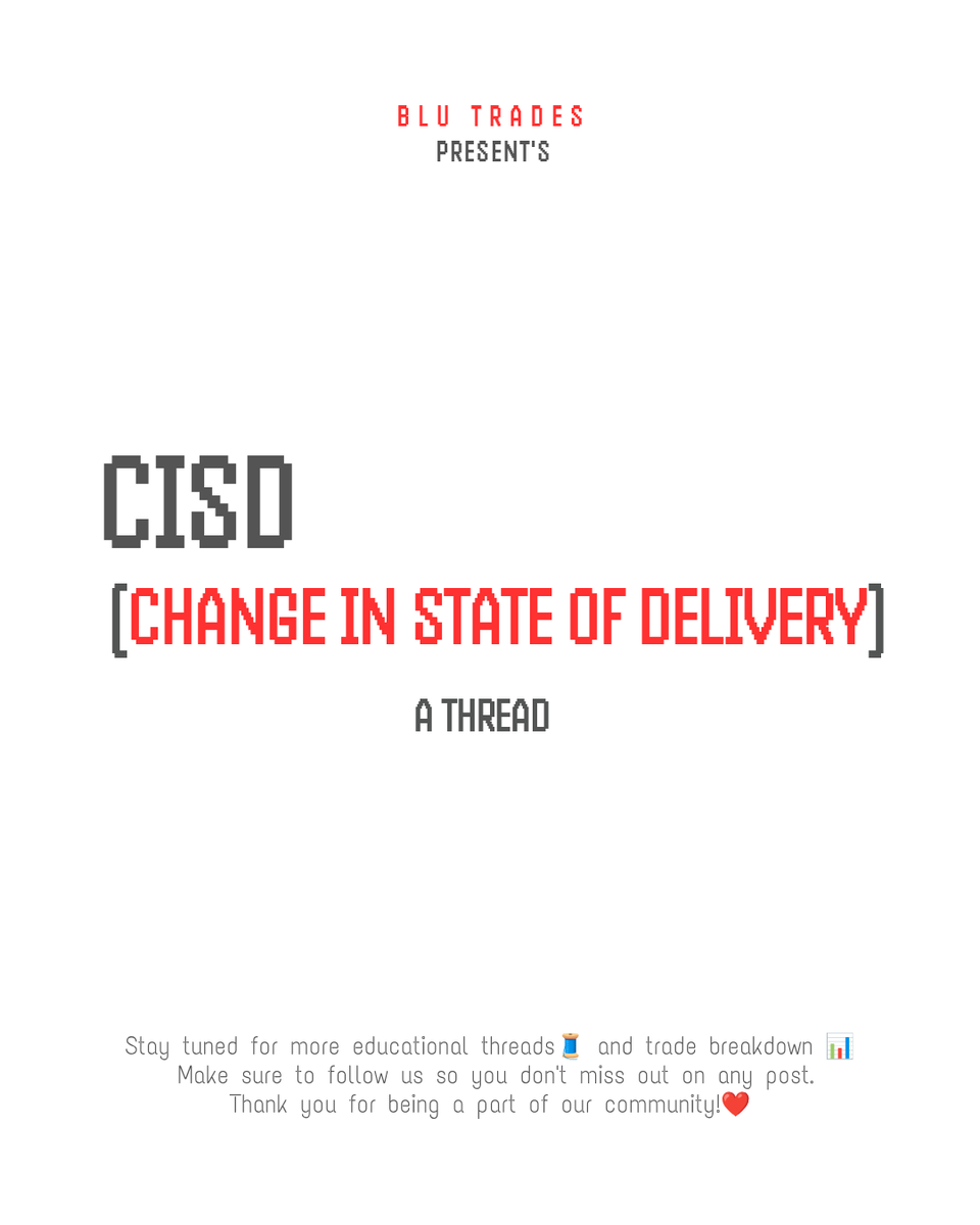 A Thread on 🧵 

 𝘾𝙄𝙎𝘿 - 𝘾𝙝𝙖𝙣𝙜𝙚 𝙞𝙣 𝙨𝙩𝙖𝙩𝙚 𝙤𝙛 𝙙𝙚𝙡𝙞𝙫𝙚𝙧𝙮 💪🏻
Complete trading approch with CISD

Credits to mentor <a href="/ict_dinesh/">D I N E S H</a>

Like + Share + Comment ❤️ 
Bookmark for future reference 📑

✨Follow and DM for PDF 📖