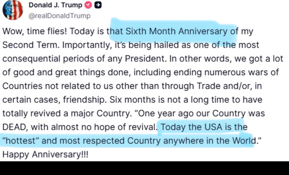 MelissaLMRogers's tweet image. President Trump shares his 6 month anniversary message claiming βToday the USA is the hottest and most respected Country anywhere in the Worldβ πΊπΈ Happy 6 months President Trump