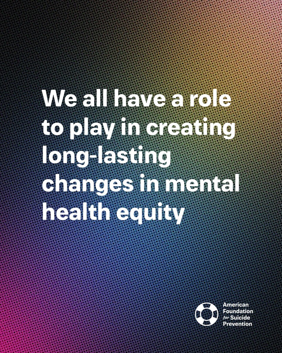 Historically marginalized people deserve to feel safe, cared for, and uplifted –– not just in July, during Minority Mental Health Month, but all year.

We hope you join us this month and beyond, in the fight to stop suicide and raise awareness about mental health.