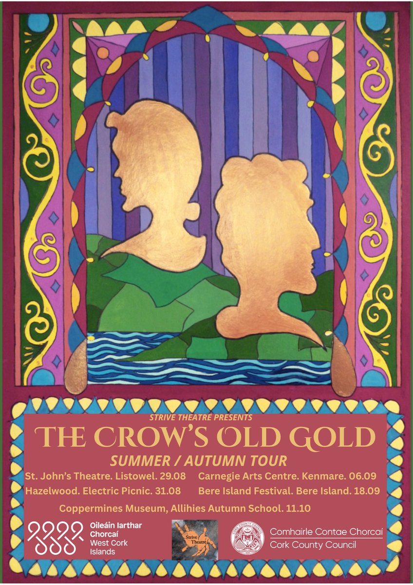 My play goes on tour #Beara #IrishMythology…so far….if you’re near Listowel, Electric Picnic, Kenmare or Bere Island, described as ‘a moving work’ please come along and see The Crow’s Old Gold #irishtheatre
