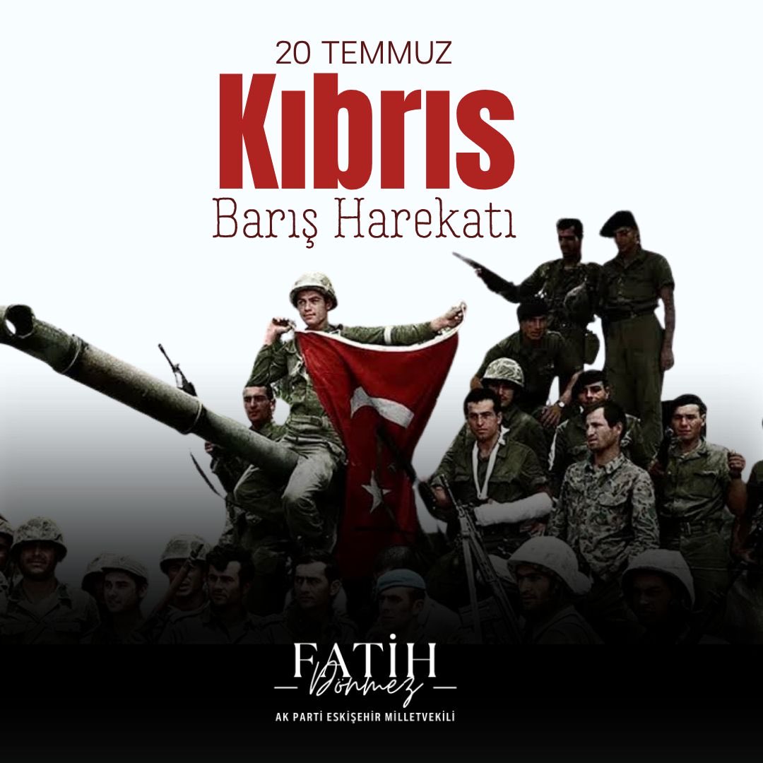 Kıbrıs Türkü’nün varoluş mücadelesinde dönüm noktası olan Kıbrıs Barış Harekâtı’nın 51. yıl dönümünde; Barış ve Özgürlük Bayramı’nı gönülden kutluyorum.

Kıbrıs şehitlerimizi rahmetle, kahraman gazilerimizi minnet ve şükranla yâd ediyorum.