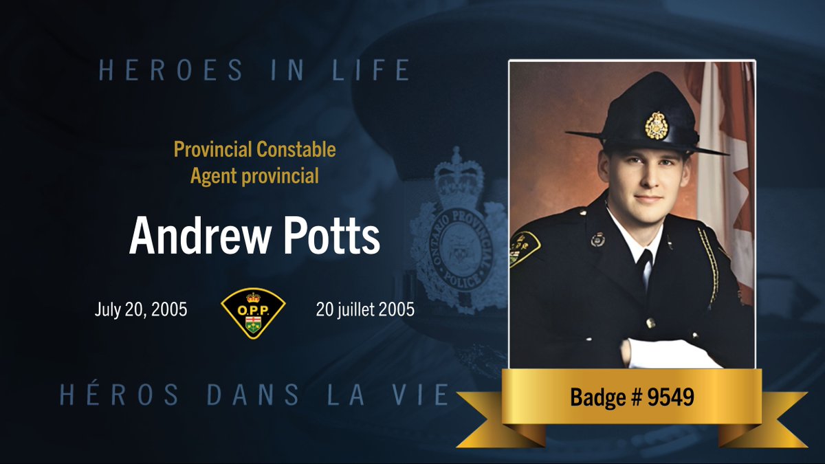 OPPCommissioner's tweet image. On July 20, 2005, OPP Constable Andrew Potts died in the line of duty. His life and sacrifice will always be remembered. #HeroesInLife.
-
Le 20 juillet 2005, l’agent provincial Andrew Potts de la Police provinciale de l'Ontario est décédé dans l'exercice de ses fonctions. Nous…
