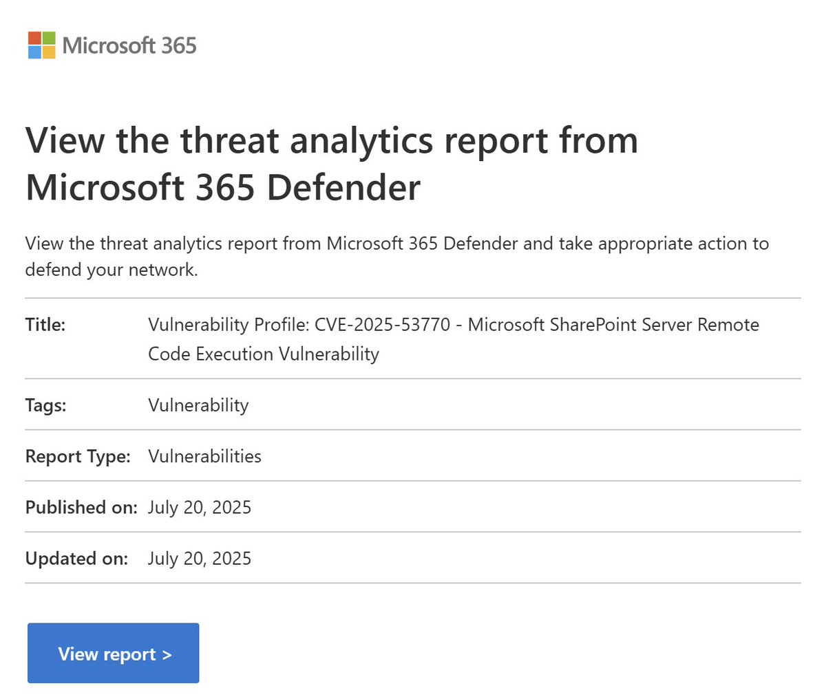 0x534c's tweet image. Fresh from the oven ...
Threat Analytics Report on Microsoft SharePoint Server Remote Code Execution Vulnerability. You may want to head over to DefenderXDR portal. 🫡