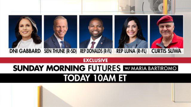 MariaBartiromo's tweet image. GM join us now @SundayFutures @FoxNews 10am et #live @TulsiGabbard @LeaderJohnThune @ByronDonalds @realannapaulina @CurtisSliwa
