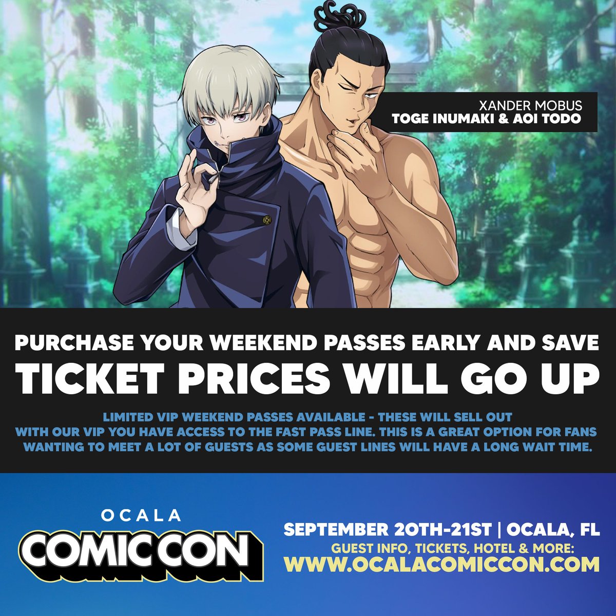 OcalaComicCon's tweet image. Ocala Comic Con returns on September 20-21, 2025 at the World Equestrian Center in Ocala, Florida!
Fan of #JujutsuKaisen? Here is your chance to meet the voice of Toge Inumaki and Aoi Todo! Xander Mobus will be attending.
Guest info, Tickets, & More: ocalacomiccon.com