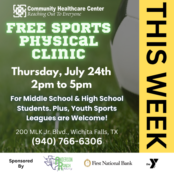FREE Sports Physical Clinic this Thursday, July 24th 2PM to 5PM at Community Healthcare Center, 200 MLK Jr. Blvd., Wichita Falls, TX. FREE to all Middle School &amp; High School students – including youth sports league participants! More Info: chcwf.com/free-sports-ph…