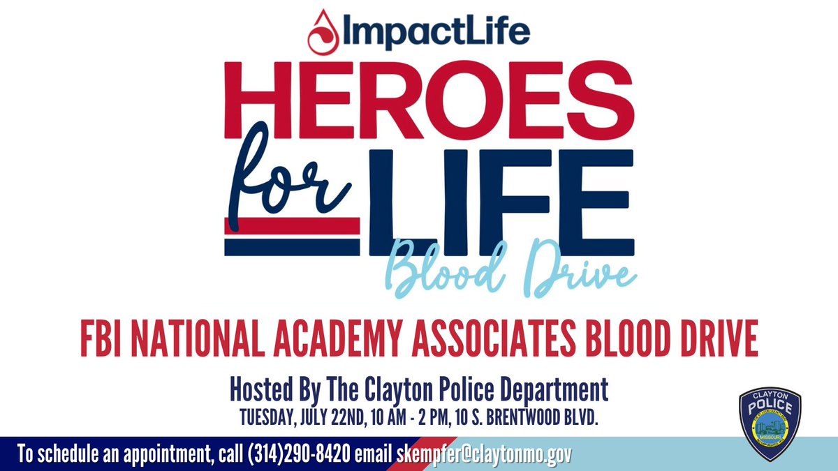 Clayton Missouri Police Department (@claytonmopd) on Twitter photo ๐ฉธ Don't forget to join us Tuesday for our annual FBI National Academy Associates Blood Drive! ๐
๐ Location: Clayton Police Department
๐ Date: Tuesday, July 22nd
๐ Time: 10:00 AM โ 2:00 PM
To schedule an appointment, call (314) 290-8420 or email skempfer@claytonmo.gov. ๐ฉธ Don't forget to join us Tuesday for our annual FBI National Academy Associates Blood Drive! ๐
๐ Location: Clayton Police Department
๐ Date: Tuesday, July 22nd
๐ Time: 10:00 AM โ 2:00 PM
To schedule an appointment, call (314) 290-8420 or email skempfer@claytonmo.gov.