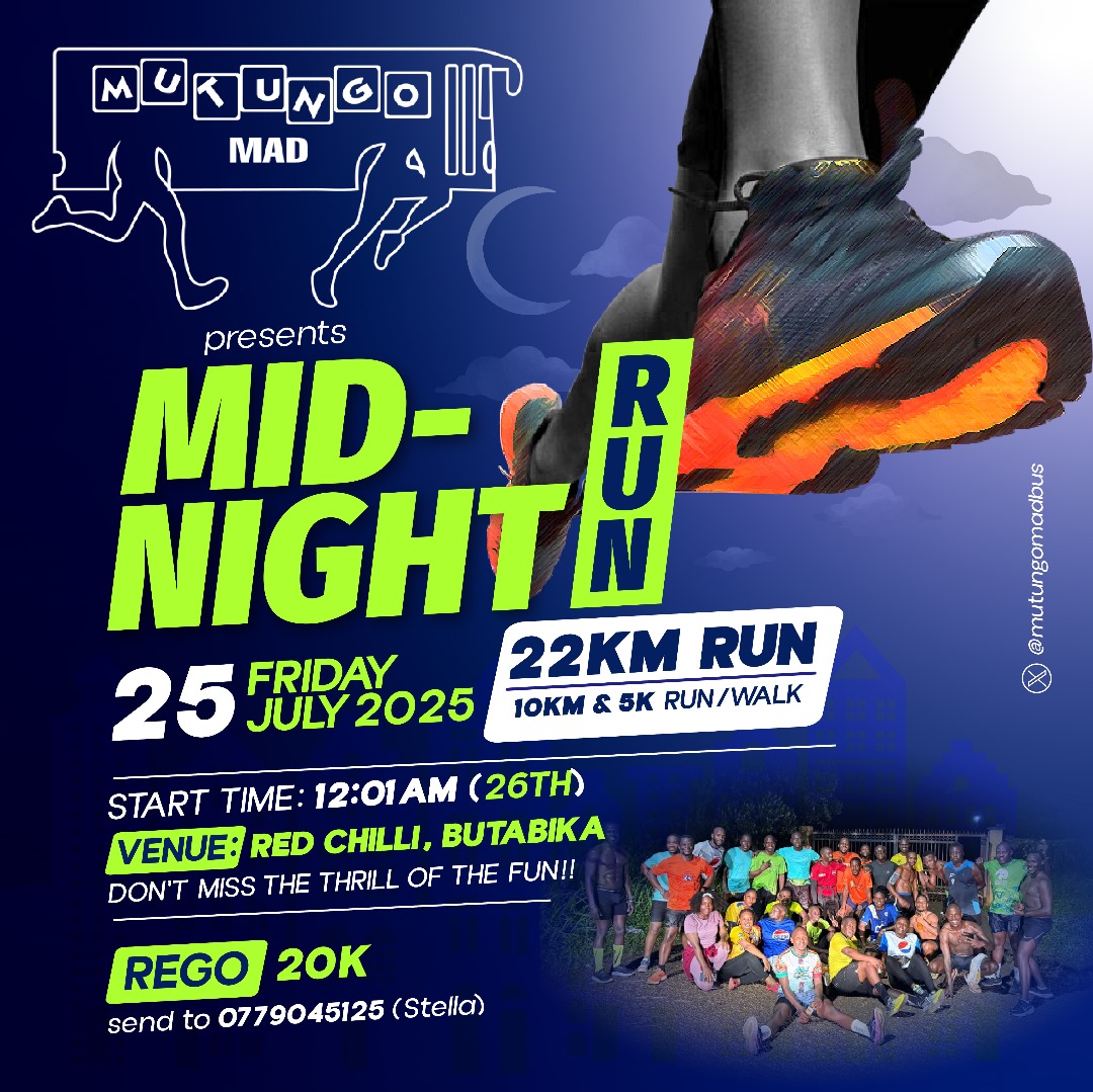 mutungomadbus's tweet photo. We bring you the #MID_NIGHT_RUN this #Friday night July 25th, 2025. 
Whether you're in for a 22KM run or a 10km/5km walk it is going to be epic

#Start: 12:01 AM - Friday night 
#Venue: Red Chilli (Butabika)
Registration is 20,000Ugx. See poster for details 
#MidNightRun #Mutungo https://t.co/sXly55442l