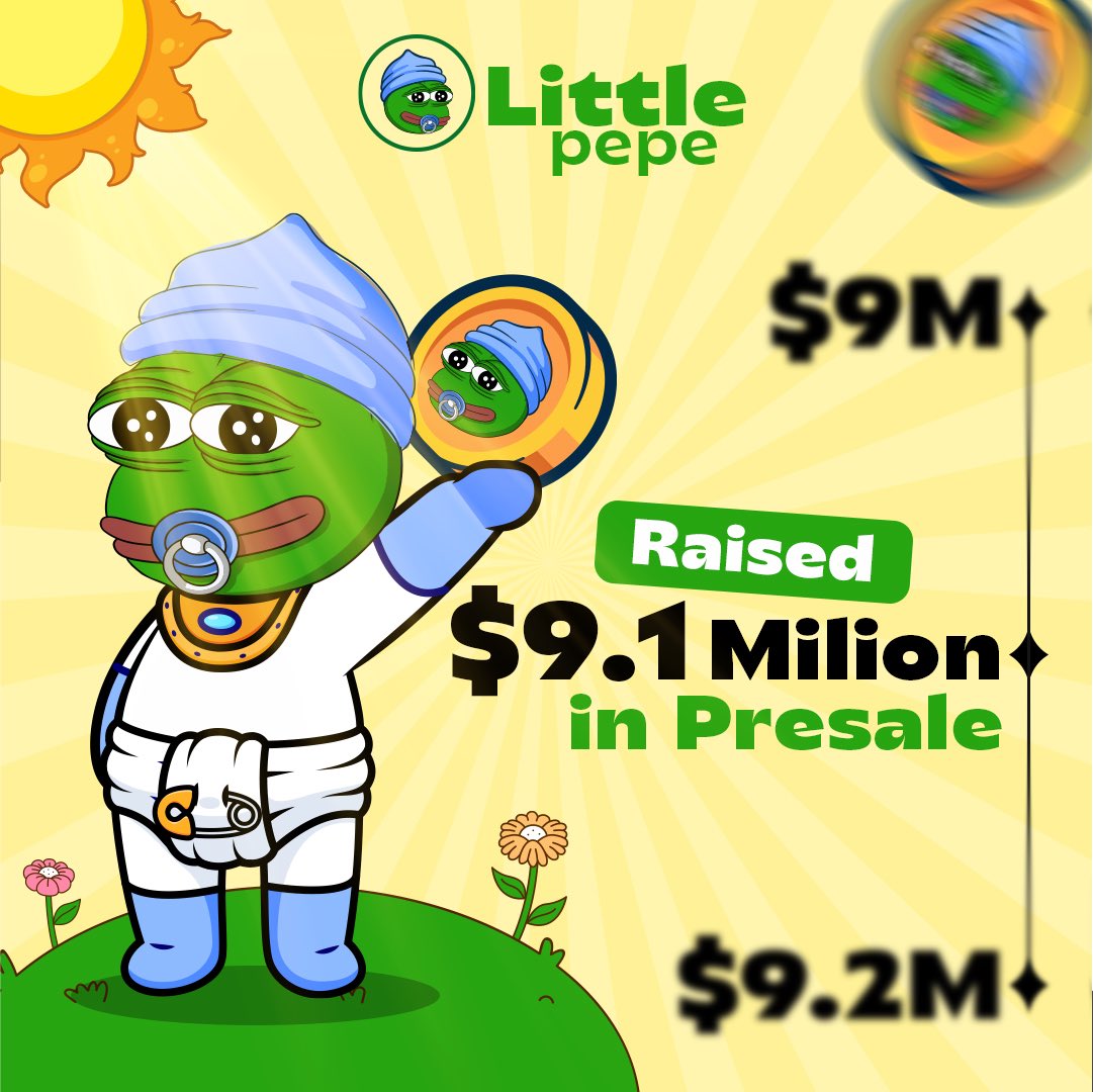 littlepepetoken's tweet image. 🚨 Milestone Unlocked! 🚨

Little Pepe Presale crosses $9.1M 💥💚

Huge thanks to our amazing community for the love and support! 🙌

🔥 Be part of the meme revolution.

👉 Join the $LILPEPE Presale now: littlepepe.com