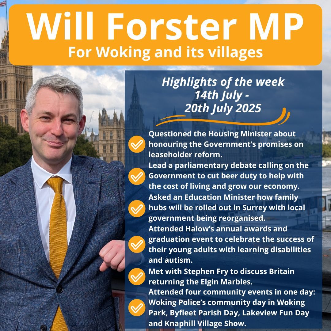 WillForster's tweet image. In my final full week before Parliament heads into summer recess, I've been pushing the government on some of the top issues in my post bag, as well as attending some fantastic events right across the #Woking constituency!