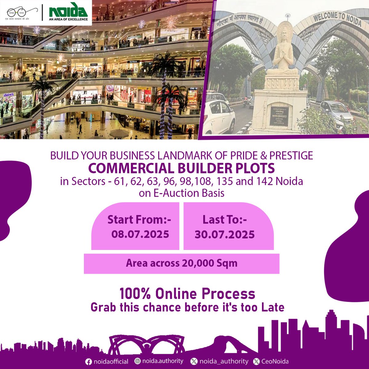 noida_authority's tweet image. Invest in NOIDA — where progress is already taking shape.
🚀 From global investors to world-class infrastructure, Noida is evolving into one of India’s most dynamic growth hubs.
Now’s your chance to be a part of it!
🔹 New E-Auction Schemes Now Live for:-
🏢 Commercial Plots…